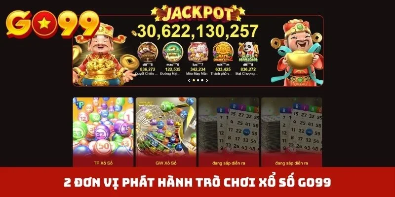 2 đơn vị phát hành trò chơi xổ số GO99