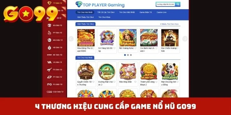 4 thương hiệu cung cấp game nổ hũ GO99