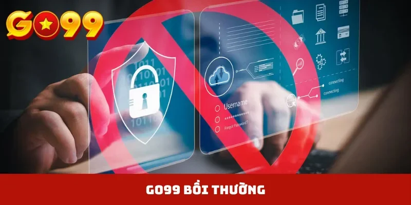 GO99 bồi thường