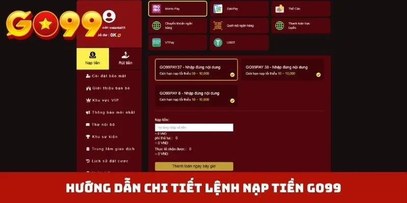 Hướng dẫn chi tiết lệnh nạp tiền GO99