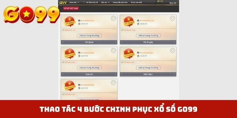 Thao tác 4 bước chinh phục xổ số GO99