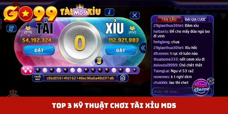 TOP 3 kỹ thuật chơi Tài xỉu MD5