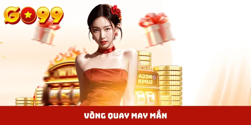 vòng quay may mắn
